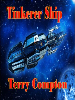 cover image of Tinkerer Ship